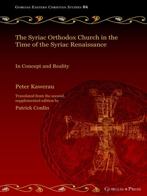 cover image of The Syriac Orthodox Church in the Time of the Syriac Renaissance